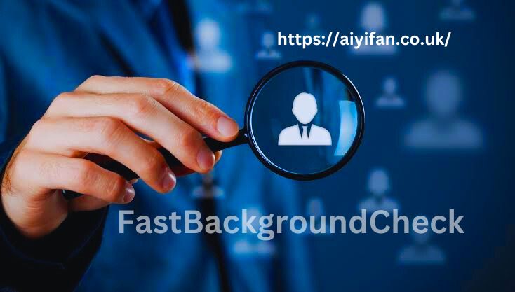 FastBackgroundCheck