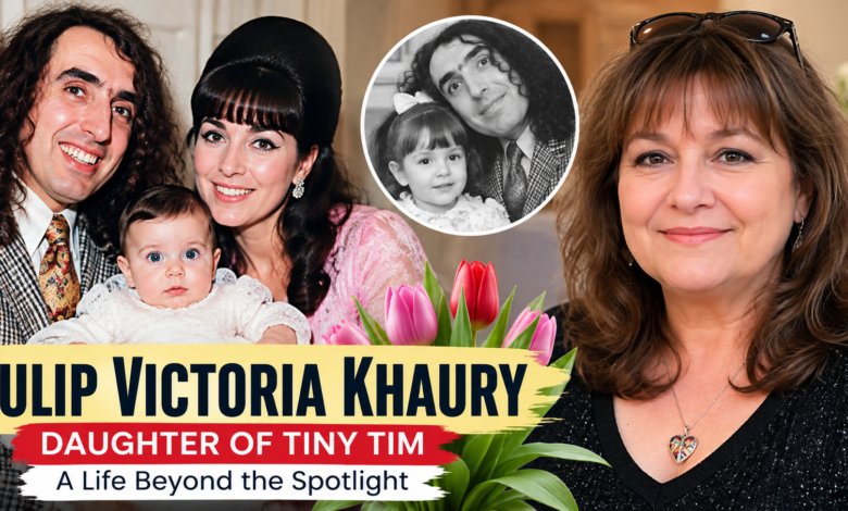 Tulip Victoria Khaury: The Inspiring Life, Family Legacy, and Story Behind Tiny Tim’s Daughter tulip victoria khaury